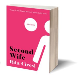 <b>Second Wife</b> | Rita Ciresi