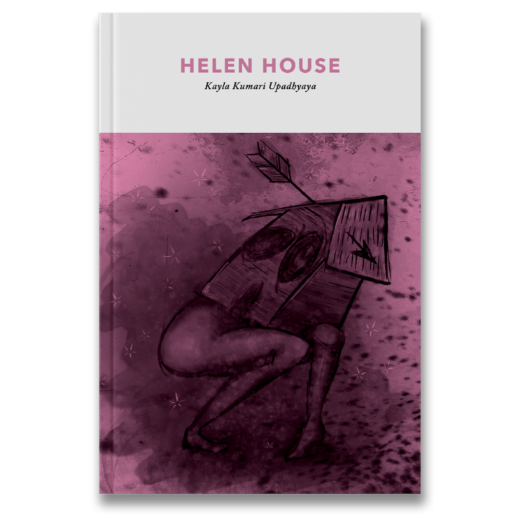 <b>Helen House</b> | Kayla Kumari Upadhyaya